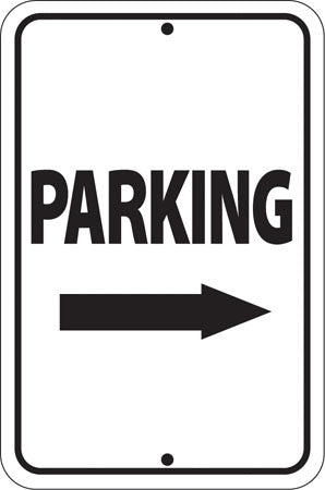 Reflective Aluminum Sign "Parking" Right Arrow