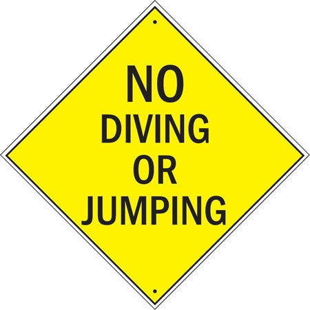 No Diving Or Jumping- 18"w x 18"h Aluminum Sign