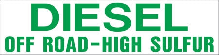 Pump Decal- Green on White, "Diesel Off-Road High Sulfur"