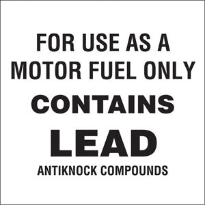 Decal- Contains Lead antiknock compounds