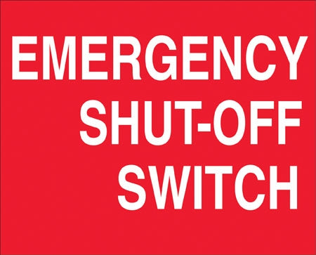 Aluminum Projecting Wall Sign- "Emergency Shut Off"