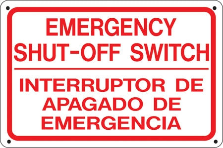 Emergency Shut Off- Bilingual- 12"w x 8"h Aluminum Sign