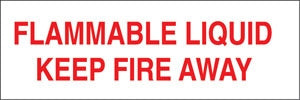 Flammable Liquid Keep Fire Away- 27"w x 9"h Truck Decal