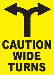Caution Wide Turns- 9.375"w x 13.5"h Truck Decal