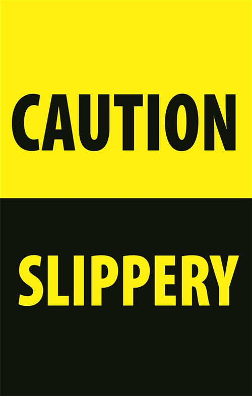 CAUTION SLIPPERY- 28" x 44" .020 Styrene Insert