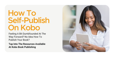 How To Self-Publish On KOBO