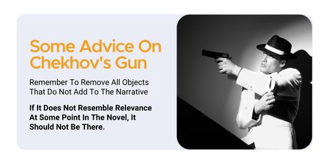 Chekhov's Gun Advice