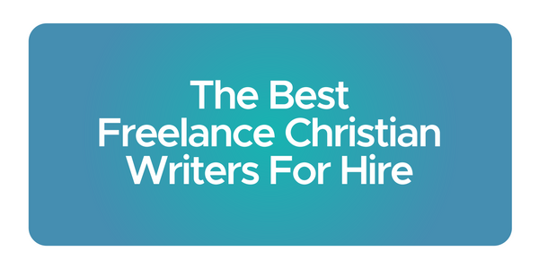 Christian freelance writer