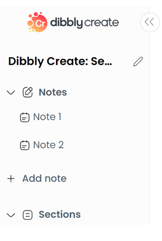 Dibbly Create Notes and Sections