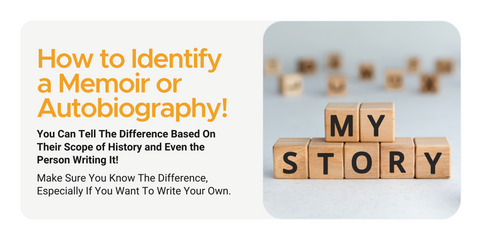 How to identify a Memoir or Autobiography