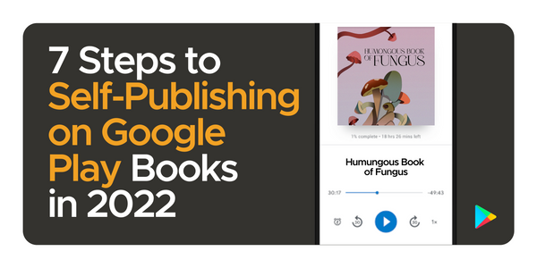 Publish on Google Books - Google self publishing - Google play books publish