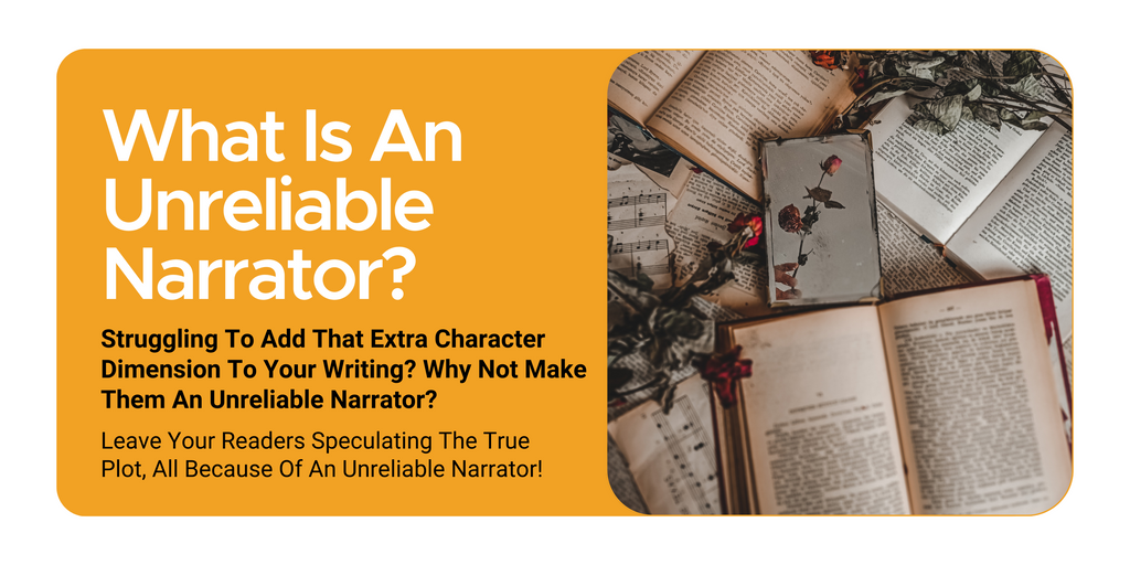 unreliable narrator - narrator reliability - what is the difference between a reliable and unreliable narrator - reliability of narrator