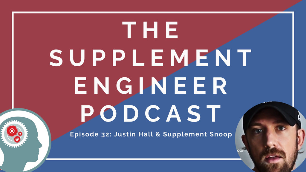 Episode #32 of the Supplement Engineer Podcast features the return of Justin Hall -- creator of the Supplement Snoop app.