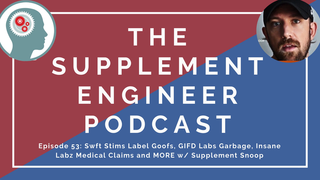 Episode 53 of the Supplement Engineer Podcast discusses Xtend Keto, GIFD Labs T2G adaptogen anabolic, Swft Stims pre workout, and more with Supplement Snoop.