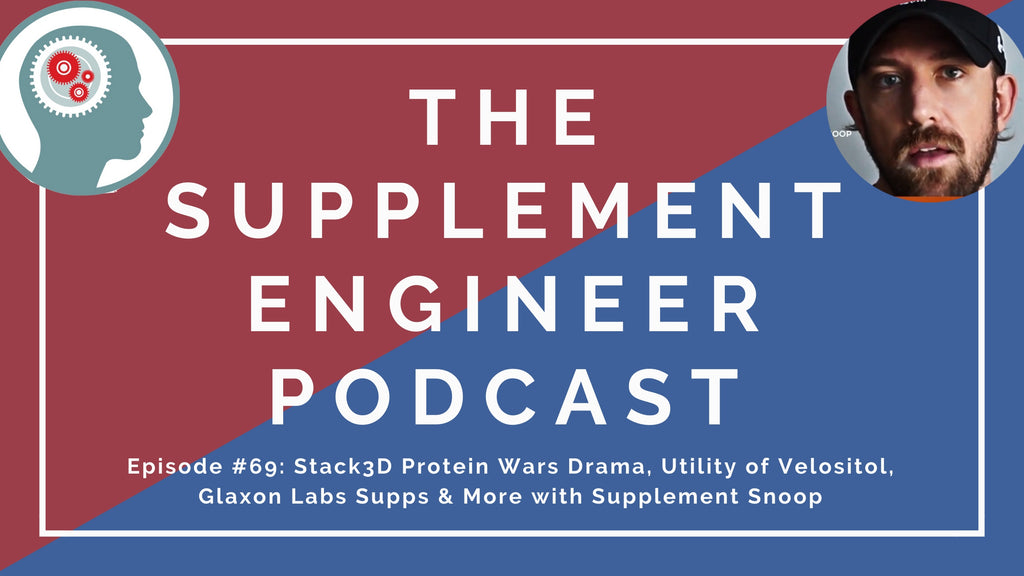 Justin Hall of Supplement Snoop rejoins the Supplement Engineer Podcast for episode #69 where we cover the Stack3D Protein Wars finals, "beginner" pre workouts, Velositol, Glaxon Labs greens supplement and nootropic, and more.