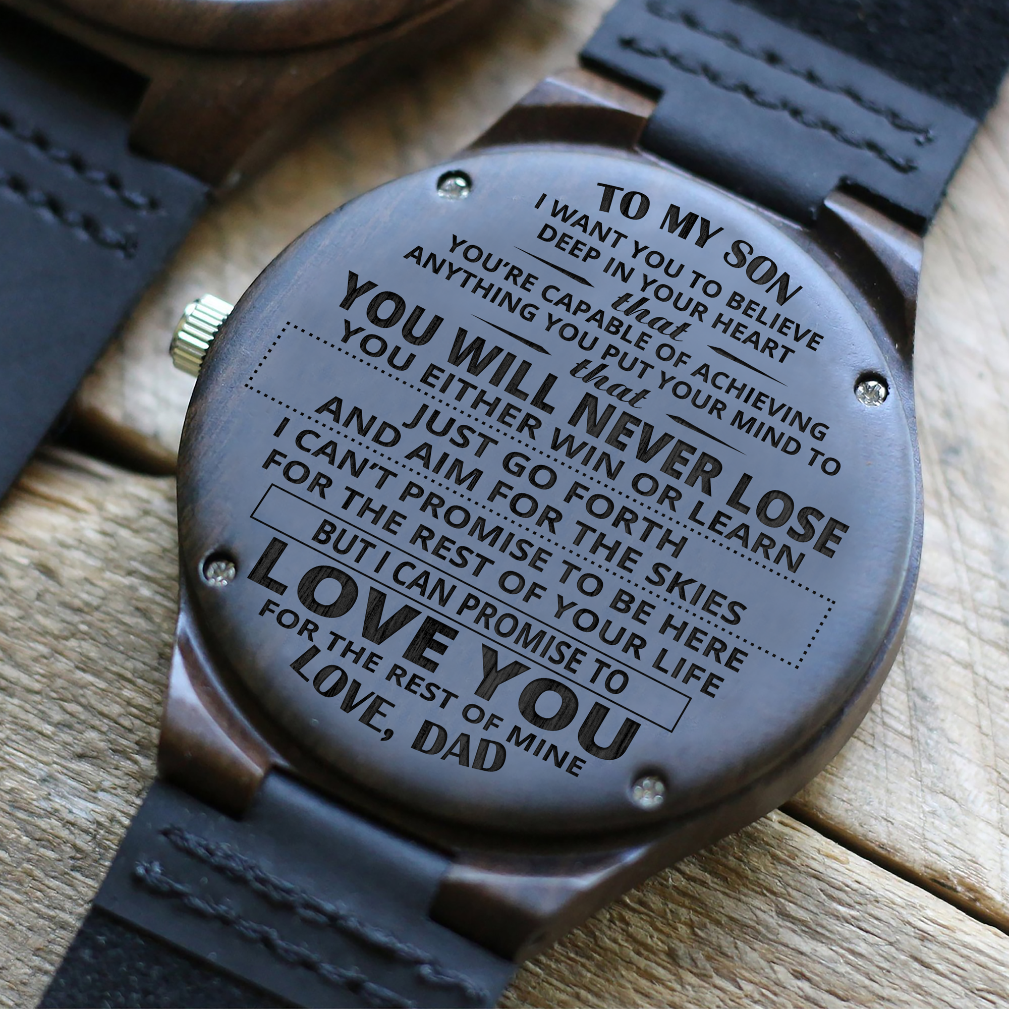 SON DAD - NEVER LOSE - WOOD WATCH 