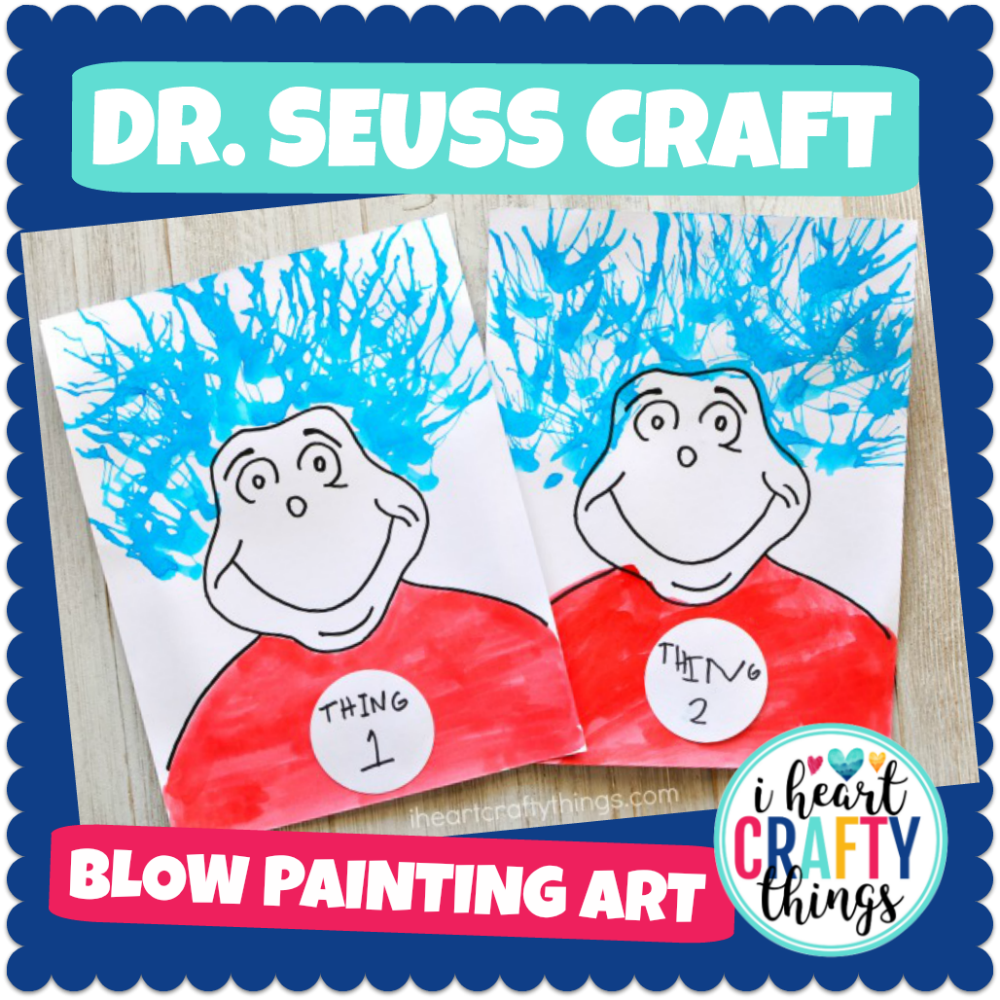 Dr. Seuss Craft Thing 1 and Thing 2 Blow Painting Art Activity I