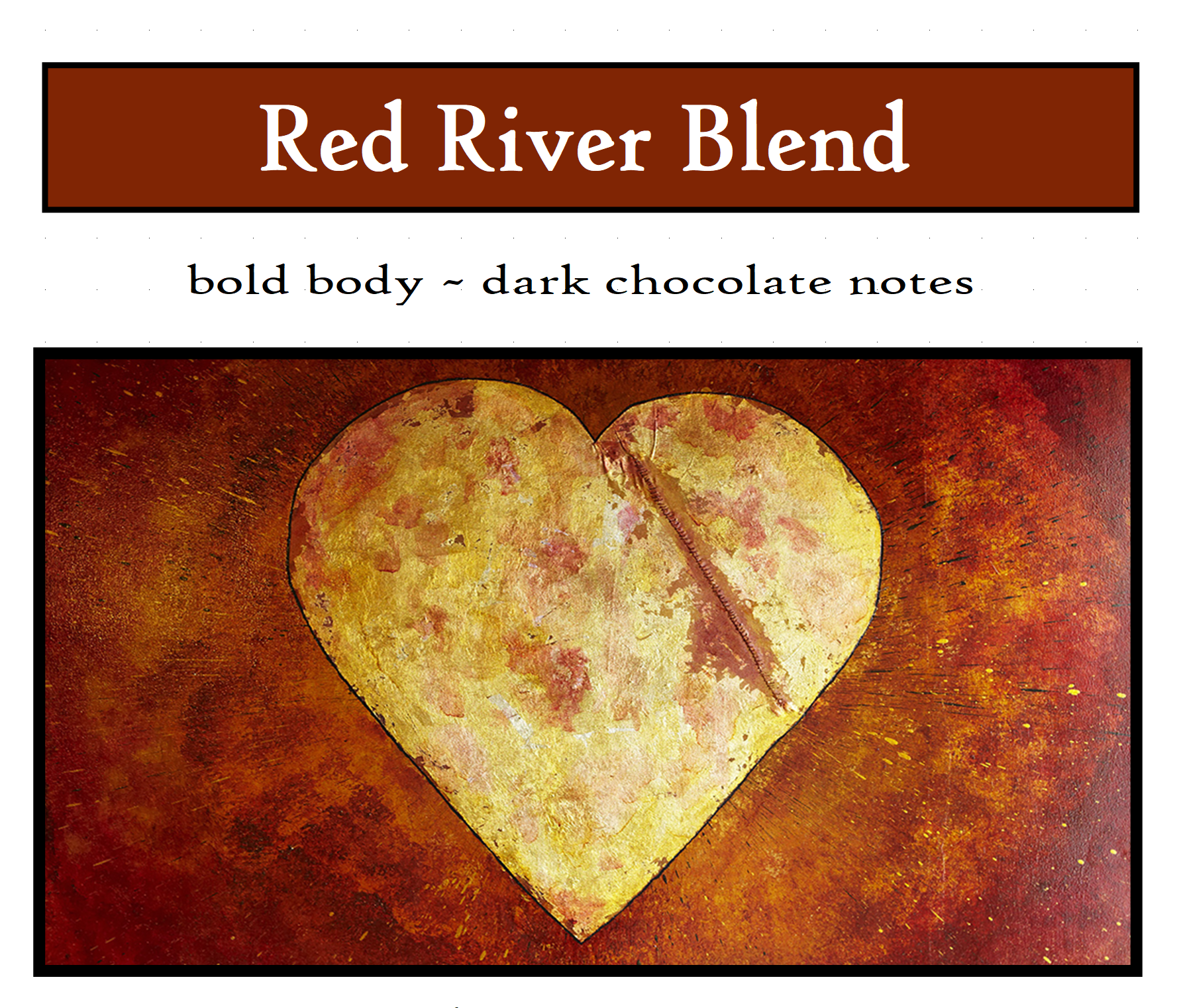 Red River Blend 10oz KIL ~ Subscribe and Save ~