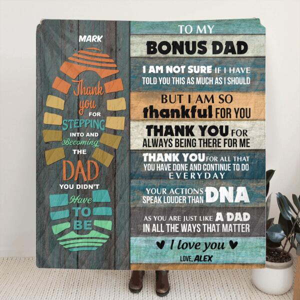 Custom Personalized Dad Blanket - Gift From Son/Daughter to Bonus Dad - Your actions speak louder than DNA - 807MSB