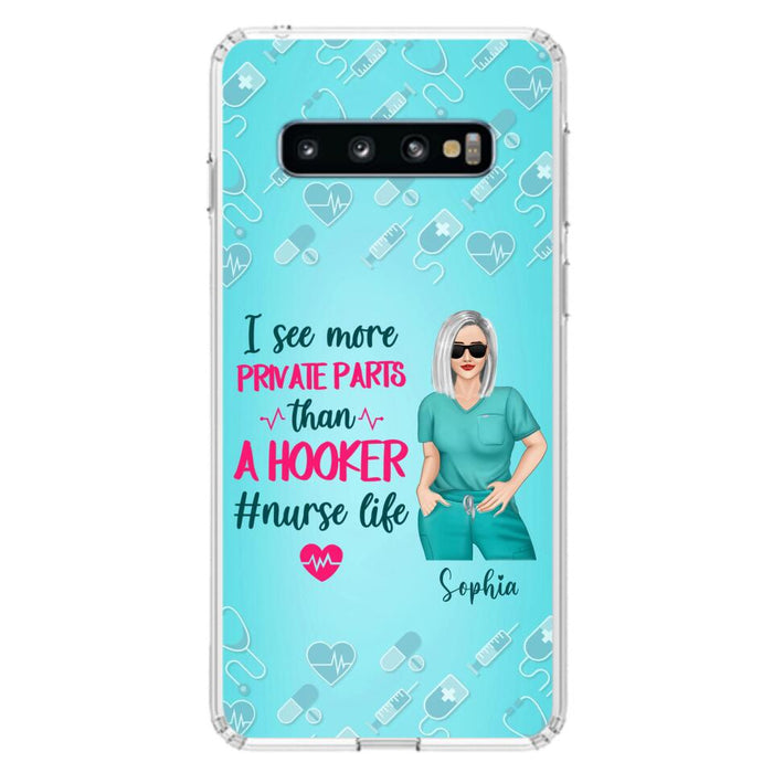 Custom Personalized Grumpy Old Nurse Phone Case - Gift For Nurse/ Mother's Day 2022 Gift - I See More Private Parts Than A Hooker - Case For iPhone And Samsung