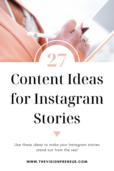 27 Content Ideas for Instagram Stories