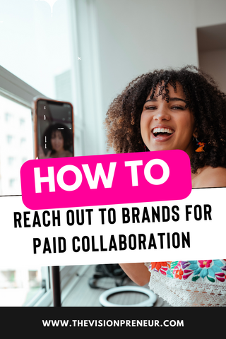 How to Reach out to Brands for Paid collaboration