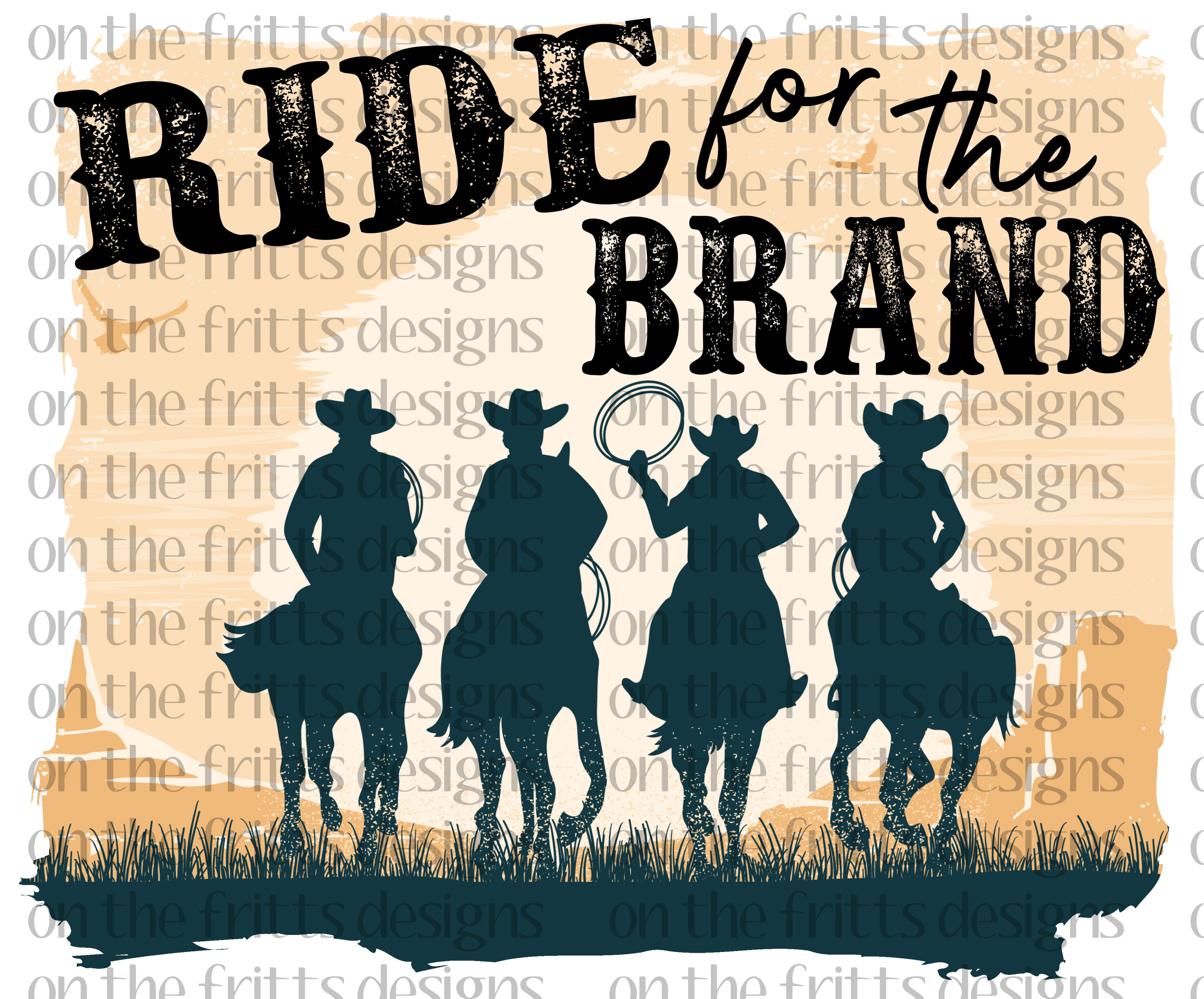 Ride For The Brand On The Fritts Designs 