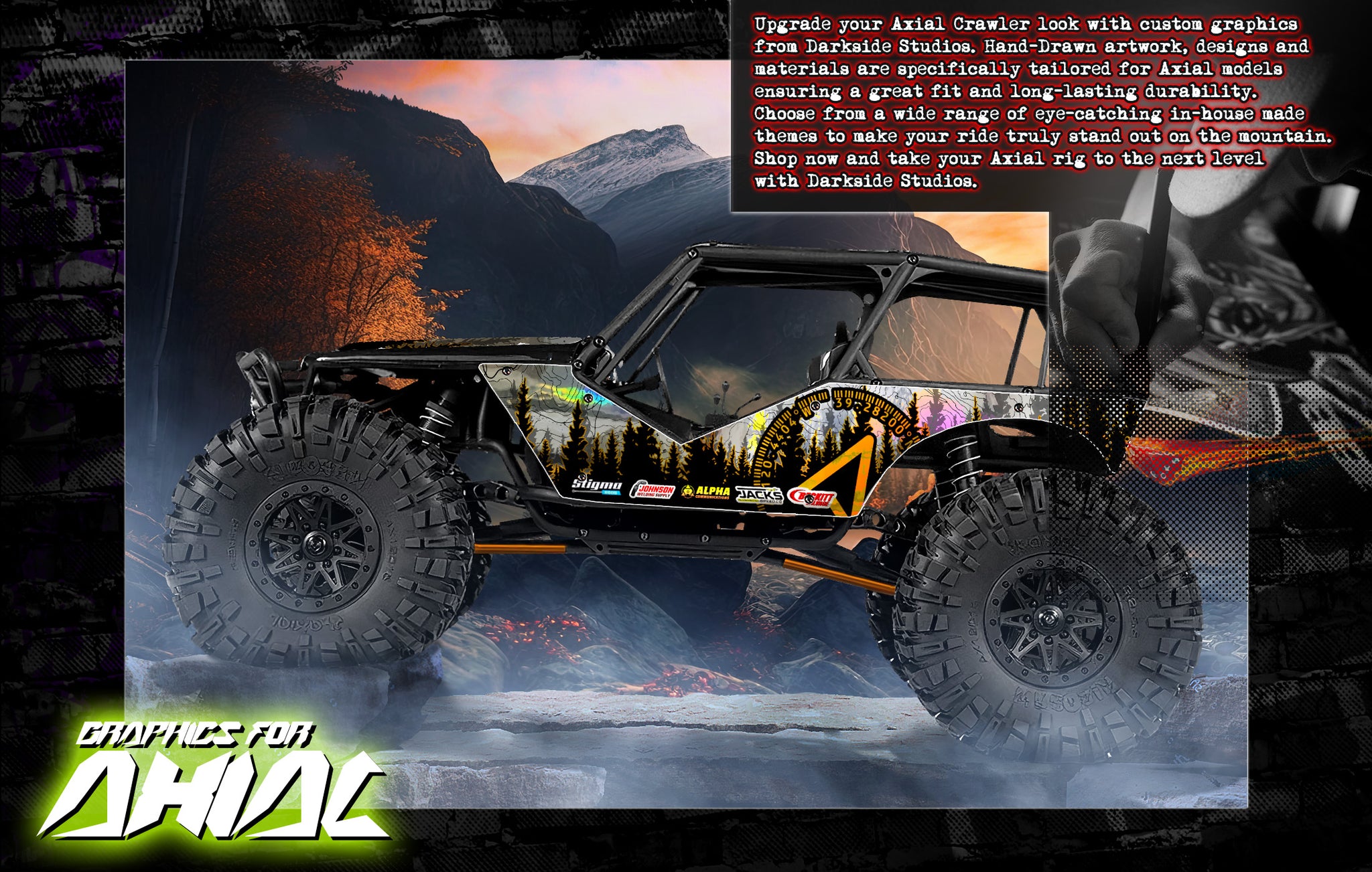 Upgrade your Axial Rock Crawler look with custom graphics from Darkside Studios. Our top-quality designs and materials are specifically tailored for Axial models such as Bomber, SCX6, SCX10, Deadbolt, Yeti, Wraith, Capra, Ryft and more, ensuring a perfect fit and long-lasting durability. Choose from a wide range of eye-catching designs to make your rig truly stand out on the track or mountain. Shop now and take your Axial crawler to the next level with Darkside Studios.