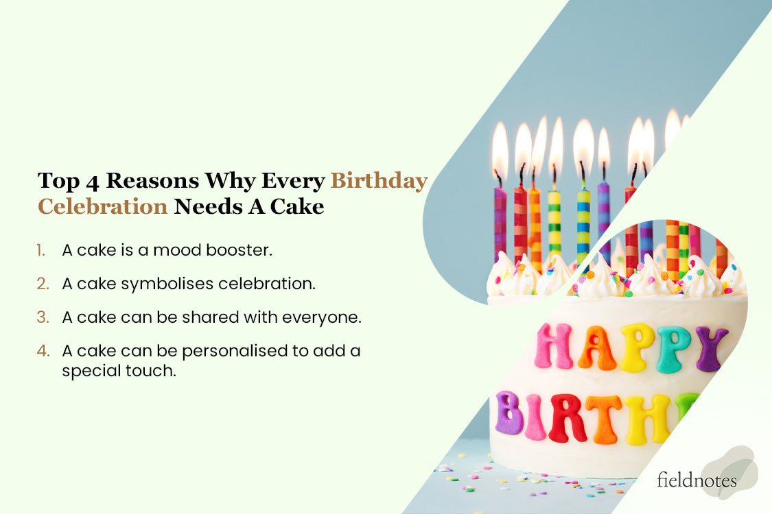 Reasons Why Every Birthday Celebration Needs A Cake
