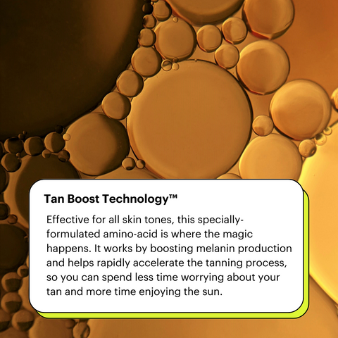 Tan Boosting Technology