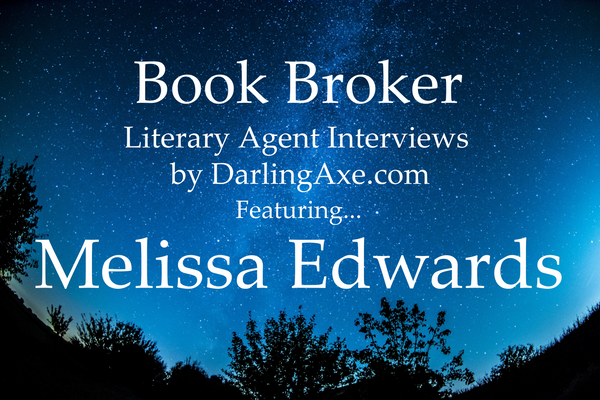 Book Broker: Interview with literary agent Melissa Edward (manuscript wish list #mswl)