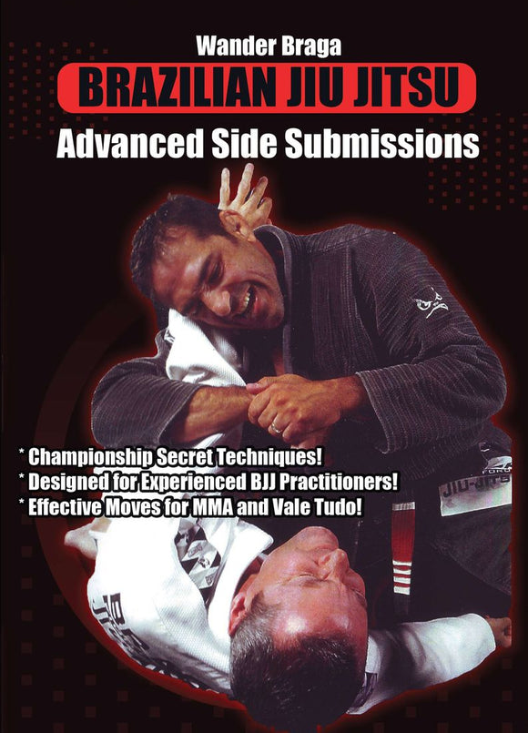 Brazilian Jiu-Jitsu Beginning Side Submissions DVD Wander Braga – I&I  Sports Supply Co., Inc.