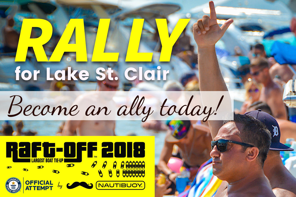 RaftOff A Rally for Lake St. Clair RaftOff World's Largest Boat