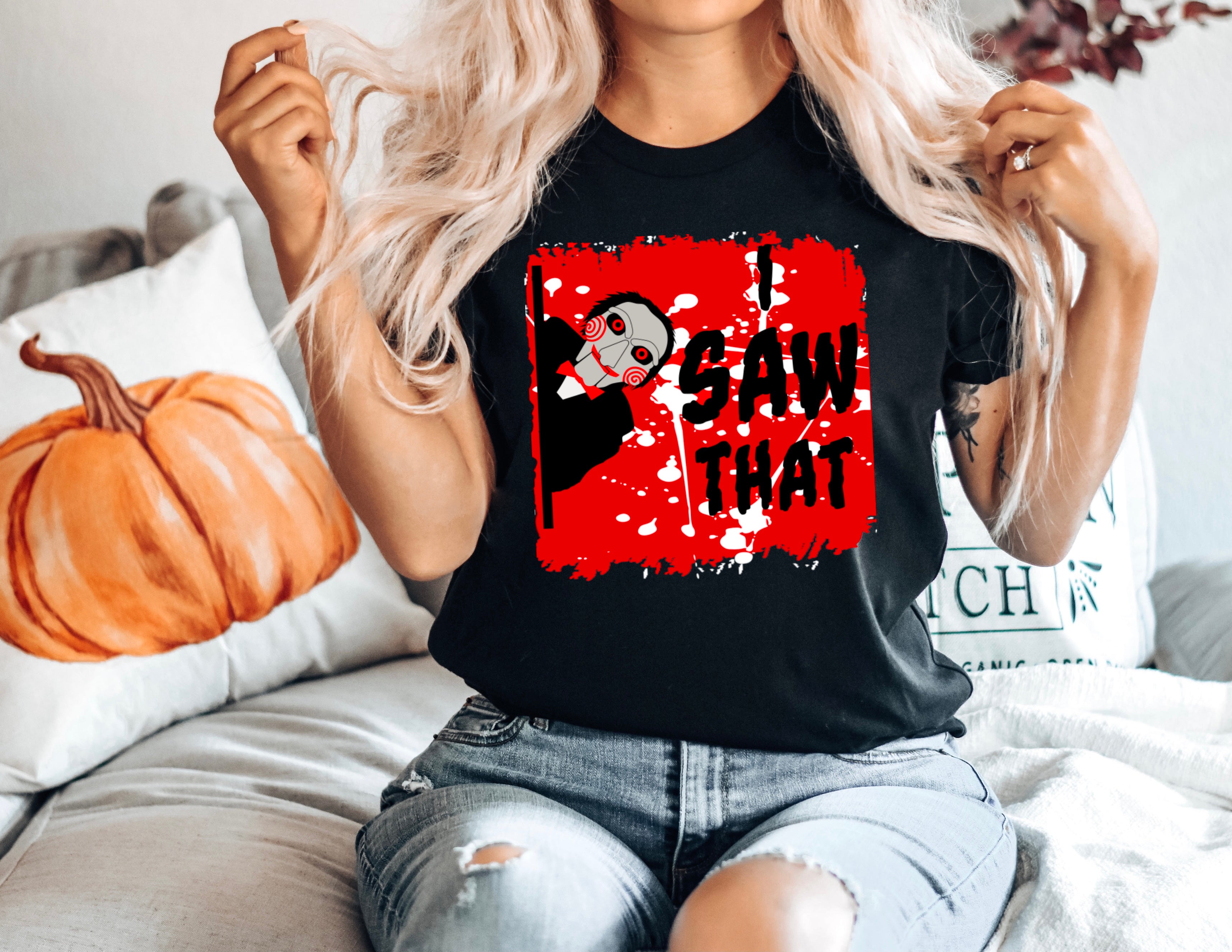 I Saw That T-Shirt