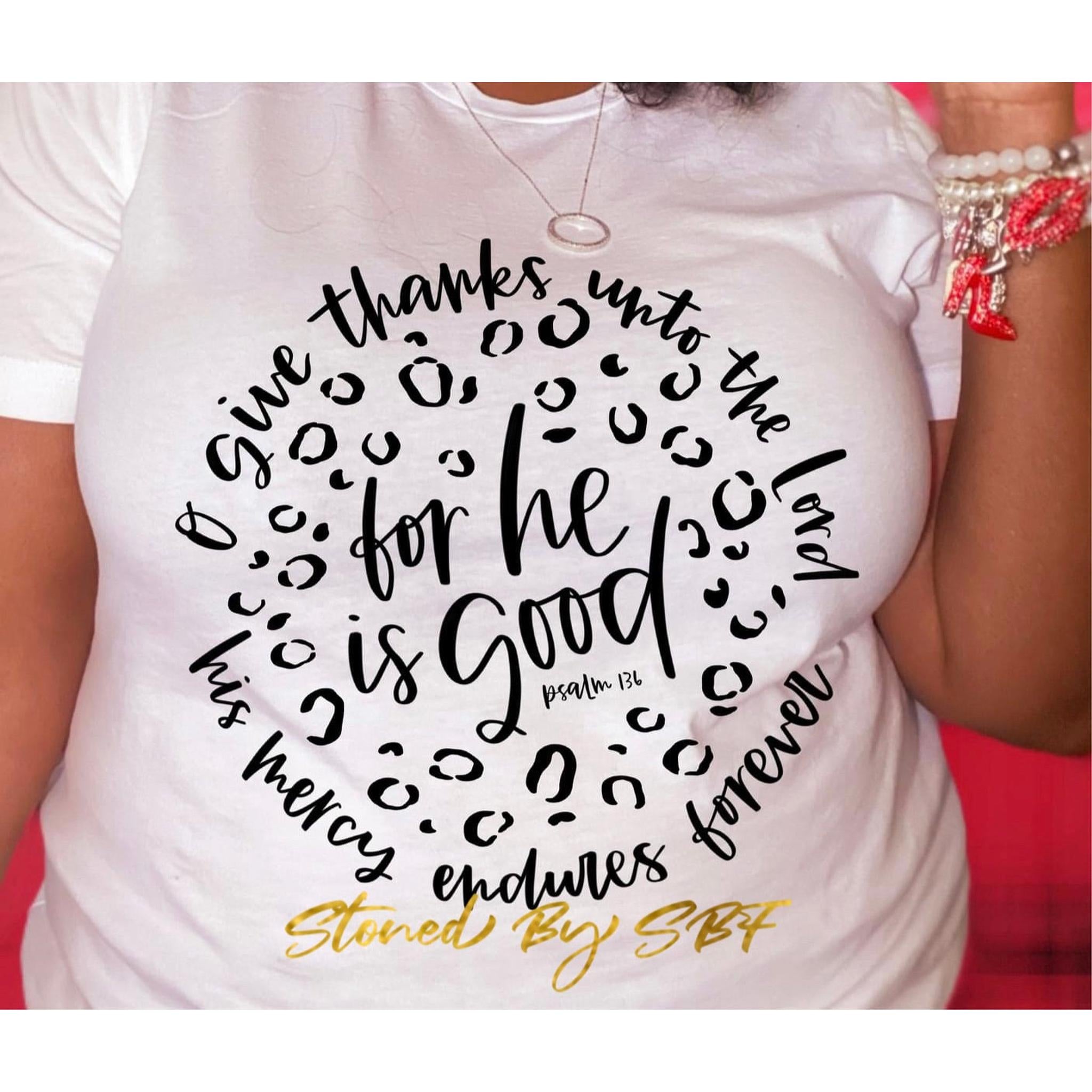 For He Is Good