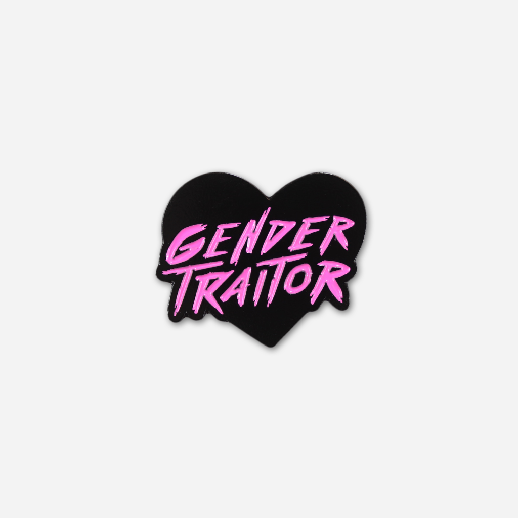 Gender Traitor Pin Hello Merch