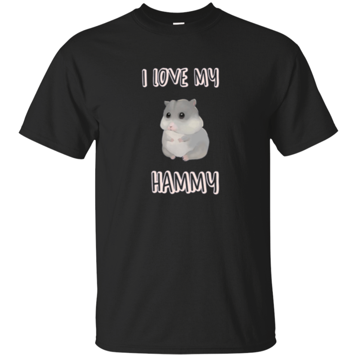 I Love My Hammy - Funny Hamster T-shirt