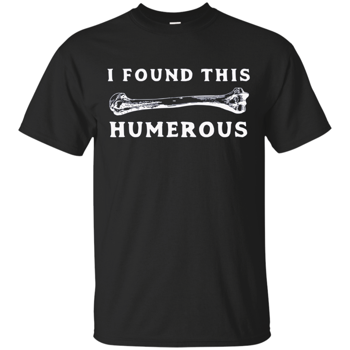 I Found This Humerus Funny Retro Science T-shirt