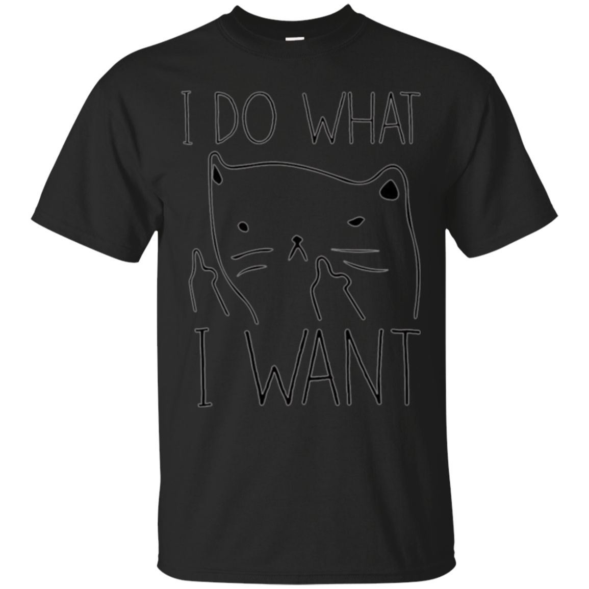 I Do What I Want Cat T Shirt