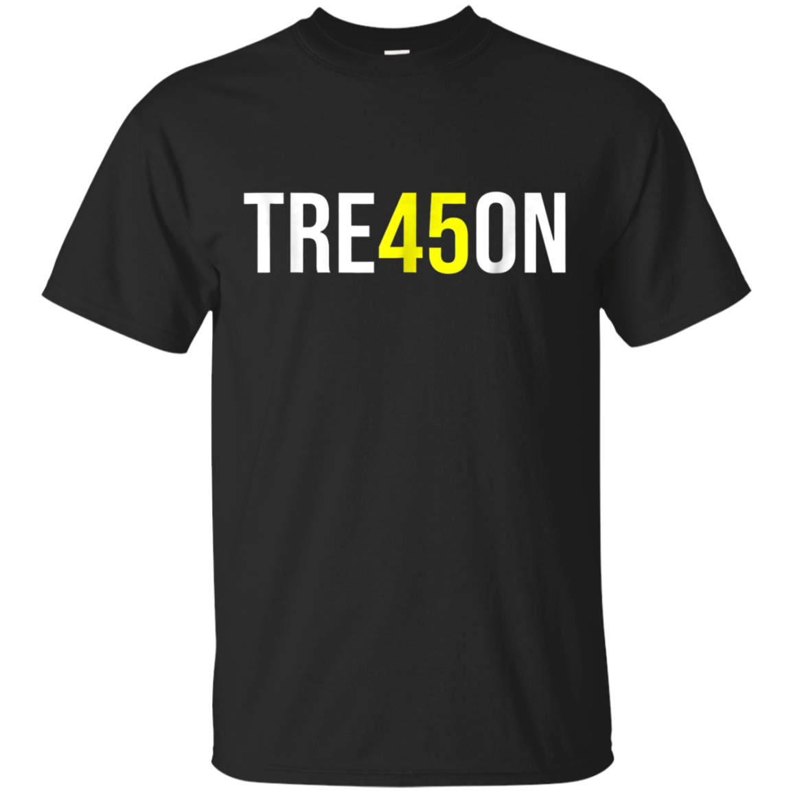 Tre45on Treason President Trump Resistance Gift T-shirt