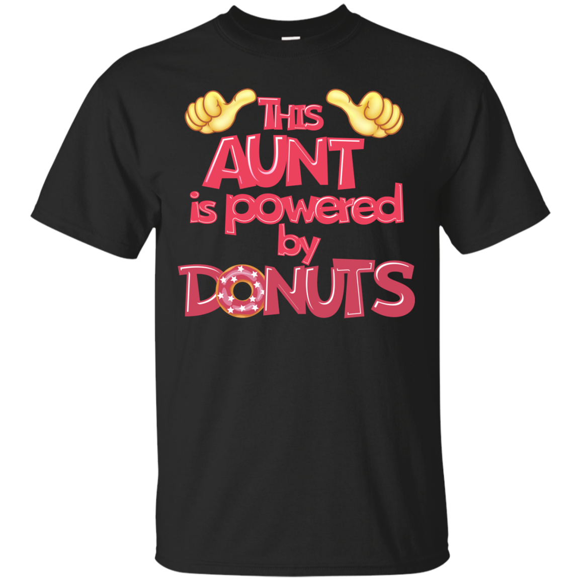 This Aunt Is Powered By Donuts Cute Gift For Aunts Shirts