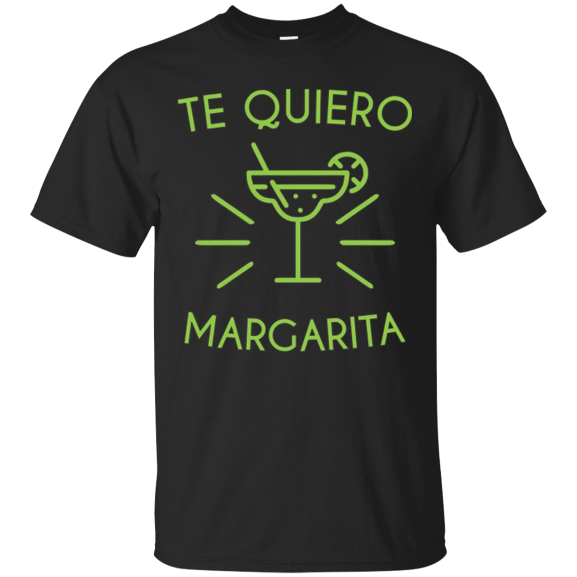 Cinco De Mayo Tees: Te Quiero Margarita Tequila T-shirt