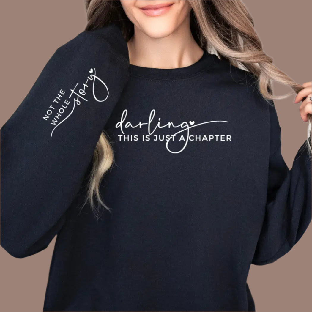 Just Another Story Crewneck Sweatshirt