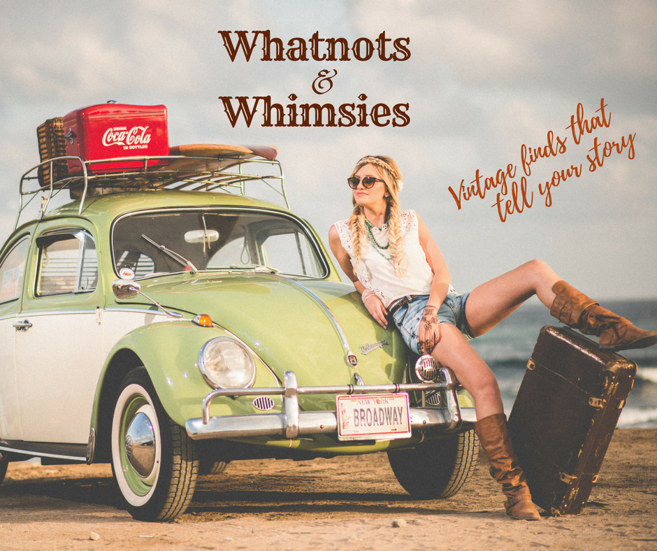 Whatnots & Whimsies