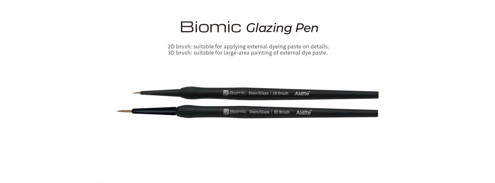 Aidite Biomic Glazing Pen