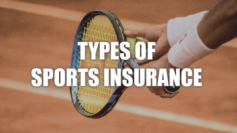 types of sports insurance