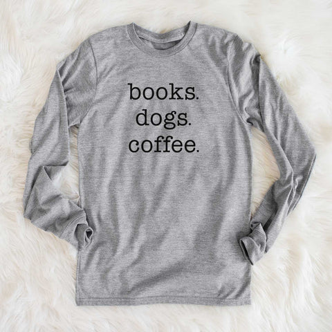 Books Dogs Coffee Long Sleeve Tshirt