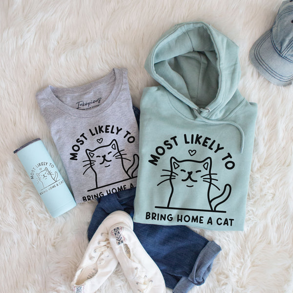 Most Likely to Bring Home a Cat shirts