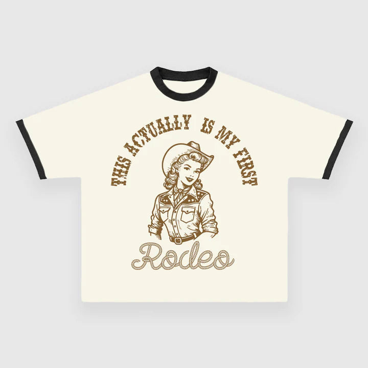 This Actually Is My First Rodeo Custom Printed T-Shirt