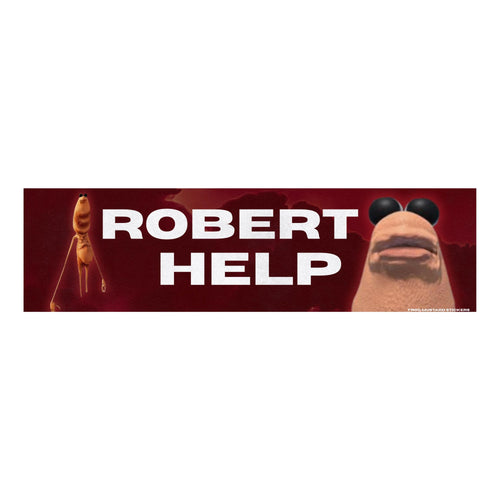 Robert Help (Marcus) Bumper Sticker